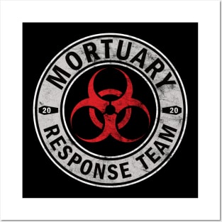 Mortuary Response Team 2020 for Embalmers Posters and Art